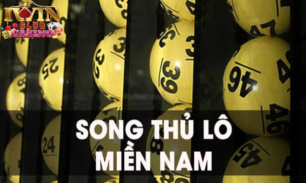 song thủ lô miền nam
